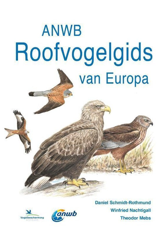 Guides nature ANWB - Guide ANWB des oiseaux de proie en Europe