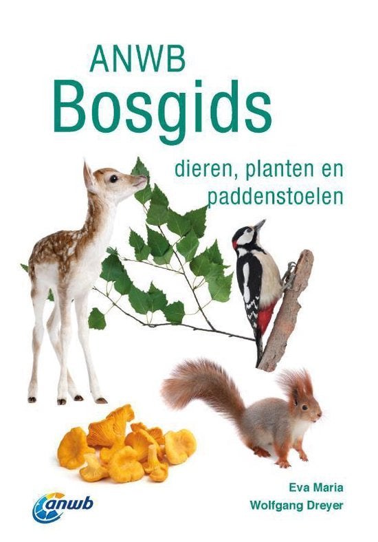 ANWB natuurgidsen - ANWB Bosgids