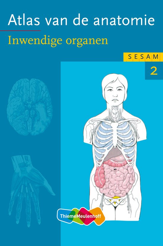 Atlas sésame d'anatomie 2 organes internes