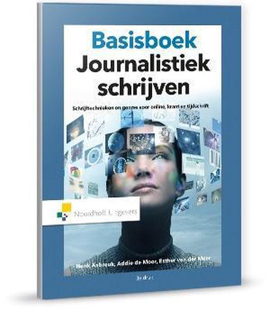 Basisboek journalistiek schrijven editie 3